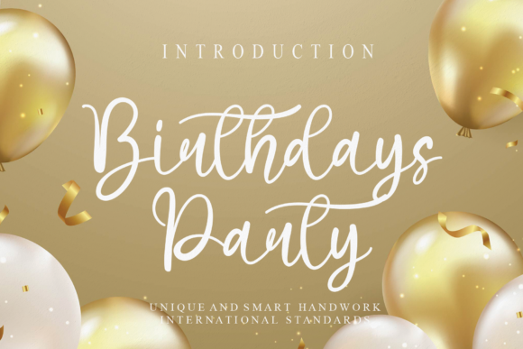 Birthdays Party: A Luxurious Handwritten Font for Stunning Design