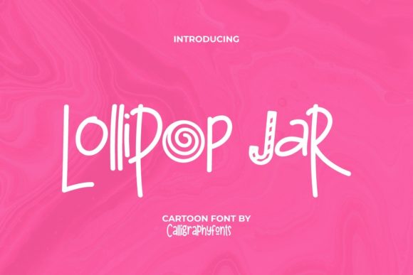 Lollipop Jar: A Sweet and Charming Handwritten Font